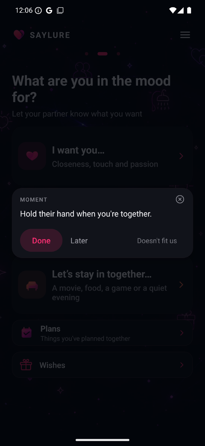 SAYLURE app: a Moment offering one small idea, with Done, Later and a way to say it does not fit.