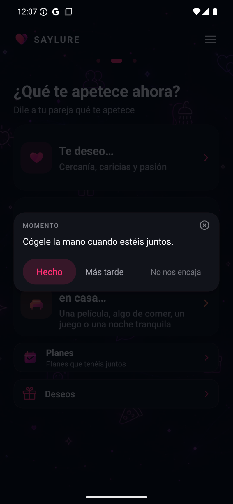 App SAYLURE: un Momento propone una idea pequeña, con Hecho, Más tarde y la opción de decir que no encaja.