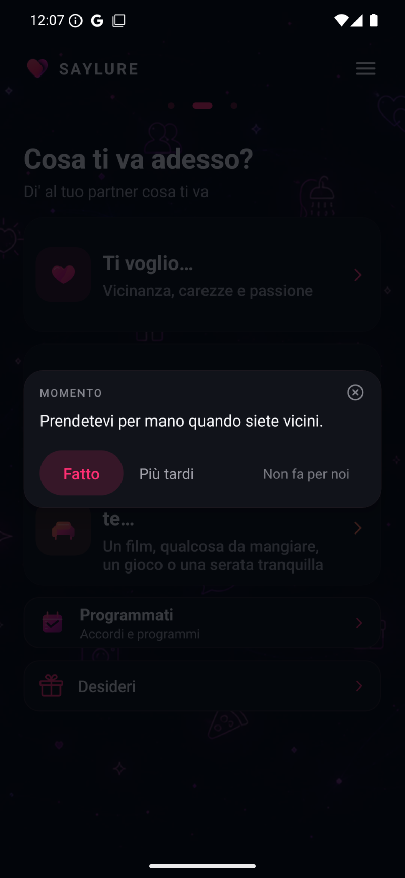 App SAYLURE: un Momento propone una piccola idea, con Fatto, Più tardi e la risposta che non fa per voi.
